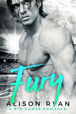 [Alphas and Athletes 01] • FURY · A Rio Games Romance